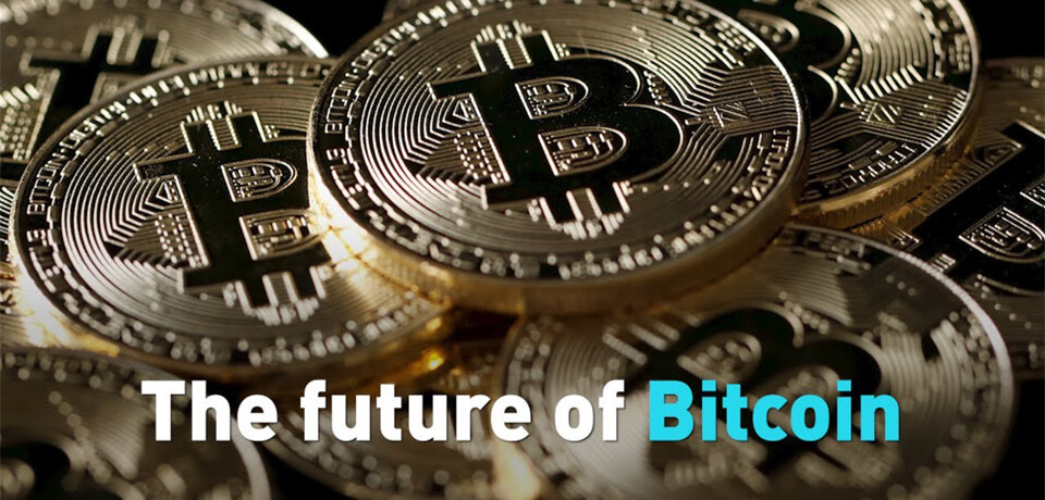 The Future of Bitcoin