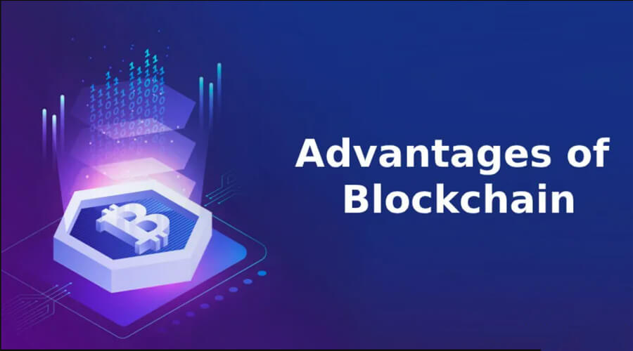What are the Three Advantages of Using Blockchain Technology